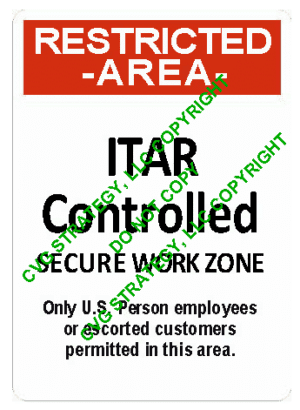 ITAR Sign Restricted Area