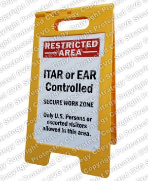 ITAR or EAR Floor Stand Sign for Security